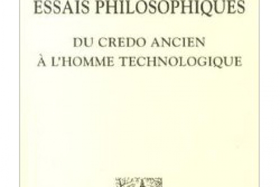 Hans Jonas  - Essais philosophiques, Du crédo ancien à l'homme technologique